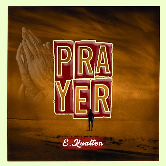 E.KUATION - Prayer