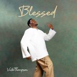 Victor Thompson - THIS YEAR (Blessings) (Remix) ft. Gunna & Ehis 'D' Greatest