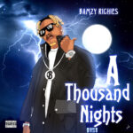 Bamzy Richies - A Thousand Nights